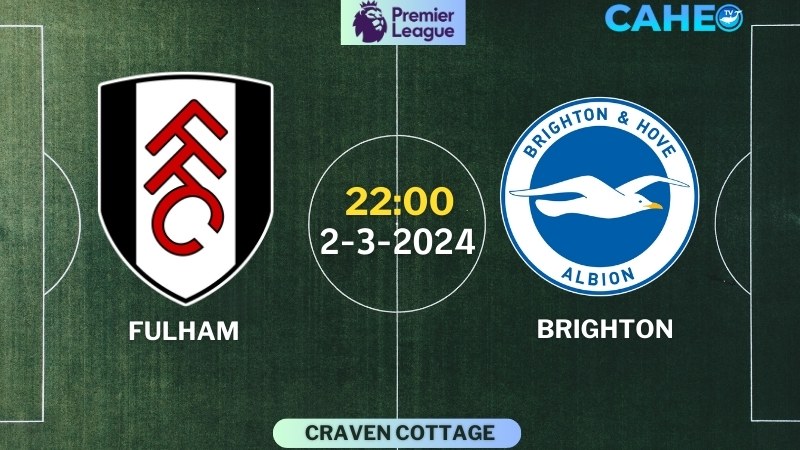 Fulham - Brighton