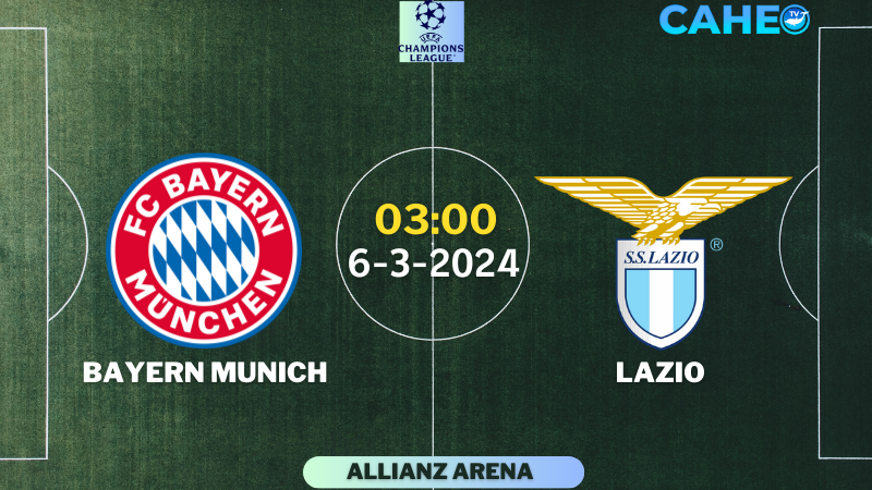 Bayern Munich - Lazio